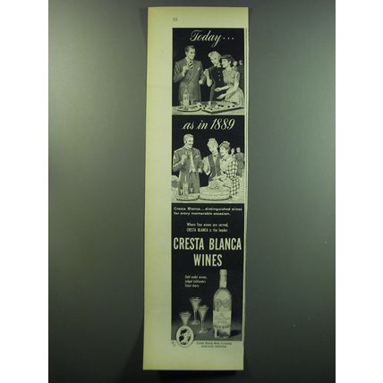 1949 Cresta Blanca Wines Ad - Today.. as in 1889