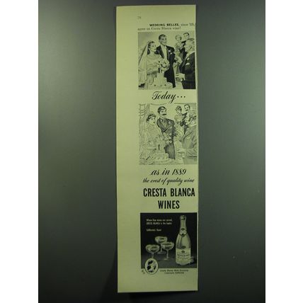 1949 Cresta Blanca Wines Ad - Wedding Belles, since '89 agree on Cresta Blanca