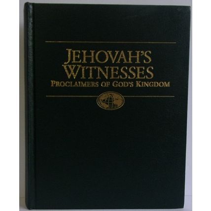 JEHOVAH'S WITNESSES PROCLAIMERS OF GOD'S KING .. HC ( Jehovah's Witnesses ) 1993