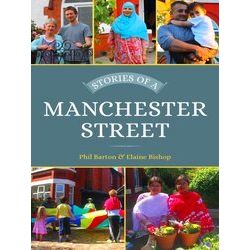 Stories Of A Manchester Street