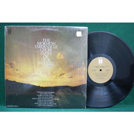 The Mormon Tabernacle Choir - Faith Of Our Fathers - HS 11370 - EX-