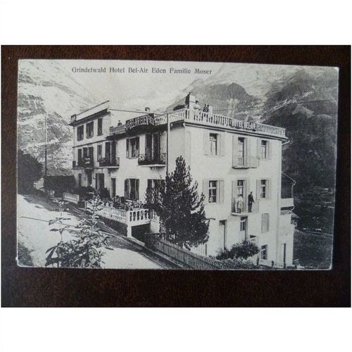 Switzerland Grindelwald Hotel Bel-Air Eden 1912 postcard stamp Olten cancel