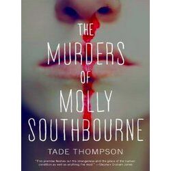 The Murders of Molly Southbourne