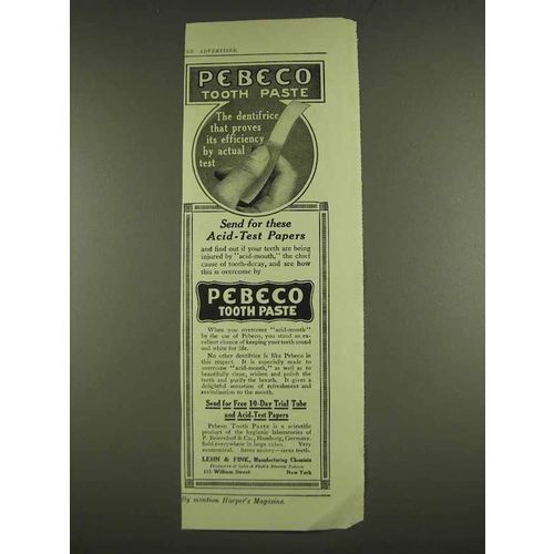 1913 Pebeco Tooth Paste Ad - Dentifrice That Proves
