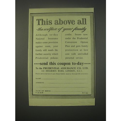 1949 Prudential Assurance Ad - This above all - the welfare of your family