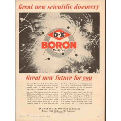 D-X SUNRAY OIL COMPANY 1957 Boron scientific discovery fuel vintage ad