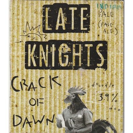 USED PUMP CLIP FRONT - LATE KNIGHTS BREWERY - CRACK OF DAWN INDIAN PALE ALE