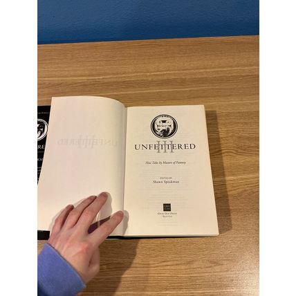 Unfettered III: New Tales By Masters of Fantasy by Shawn Speakman Limited Novel
