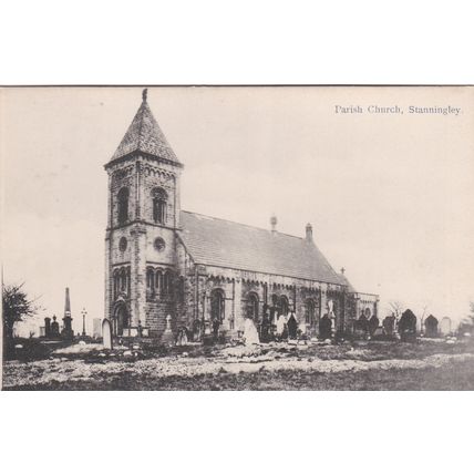 EC442 STANNINGLEY PARISH CHURCH. PRINTED POSTCARD