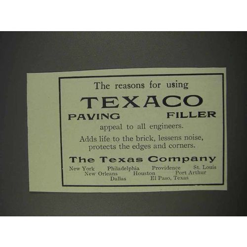 1910 Texaco Paving Filler Ad - Reasons for Using