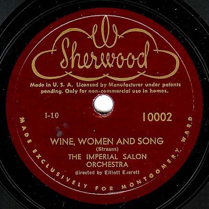 1950's Sherwood 78 #10002 - "Emperor Waltz" & "Wine, Women & Song"