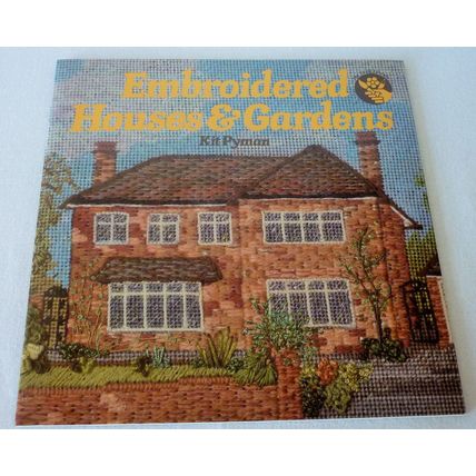 Embroidered Houses and Gardens Book Kit Pyman The Craft Library 1987