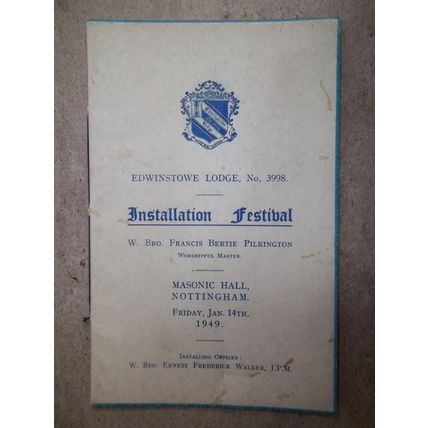 Edwinstowe Lodge No 3998 Installation Festival Masonic Hall Nottingham 1949