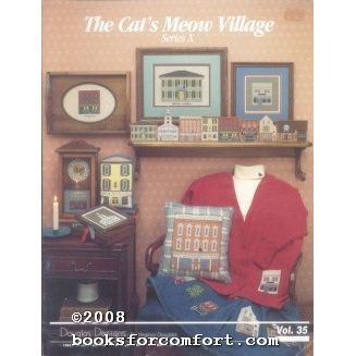 The Cats Meow Village Series X Vol 35