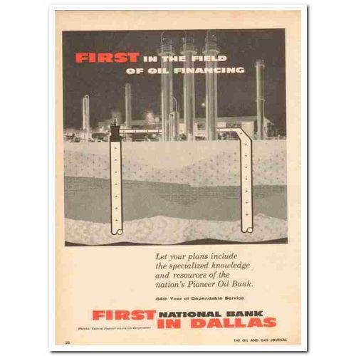 FIRST NATIONAL BANK DALLAS 1959 field oil financing vintage ad
