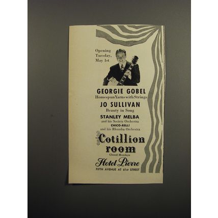 1951 Hotel Pierre Ad - Georgie Gobel Homespun Yarns with Strings Jo Sullivan