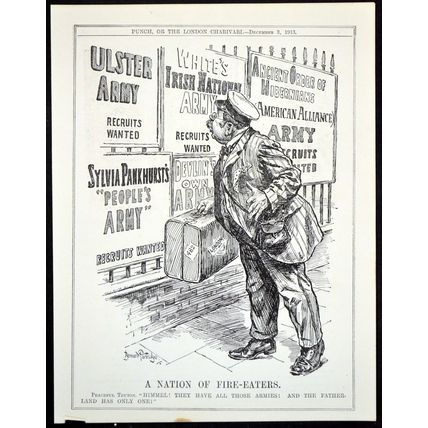 NATION OF FIRE-EATERS 1913 John Bernard Partridge PUNCH CARTOON PAGE