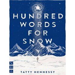 A Hundred Words For Snow