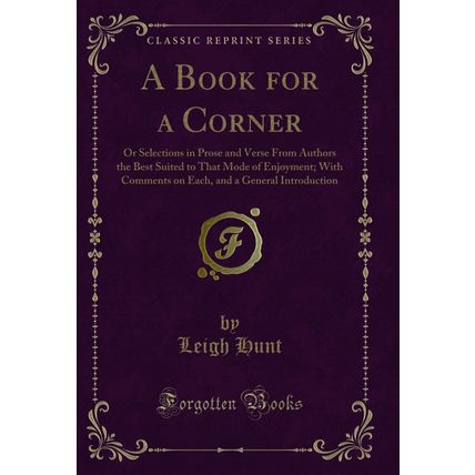 A Book for a Corner (Classic Reprint)