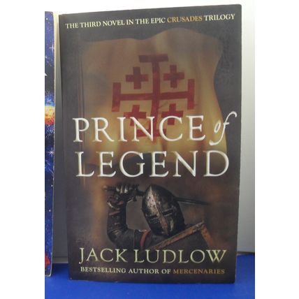 Prince of Legend (Crusades 3), by Jack Ludlow PB | Good