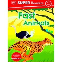 Dorling Kindersley Super Readers Dorling Kindersley Super Readers Pre-Level Fast