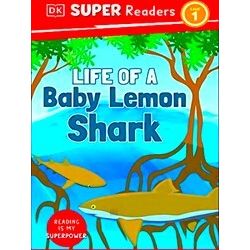 Dorling Kindersley Super Readers Dorling Kindersley Super Readers Level 1 Life O