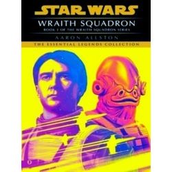 Star Wars: Wraith Squadron - Legends: Wraith Squadron: Star Wars Legends (Wraith