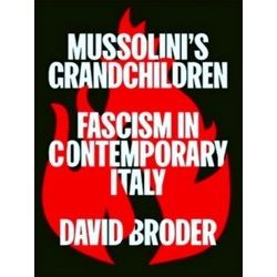 Mussolini's Grandchildren