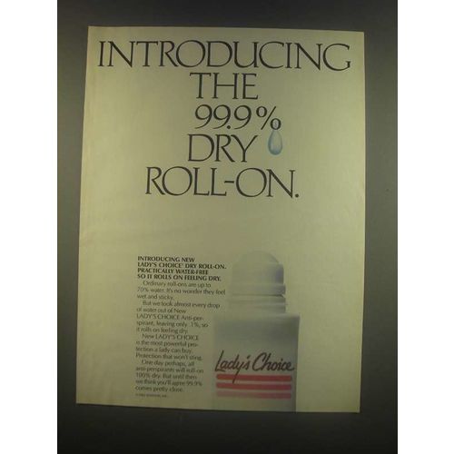 1985 Lady's Choice Deodorant Ad - The 99.9% Dry Roll-On
