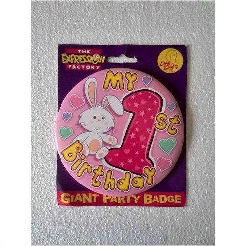 My 1st Birthday 6" Large Badge