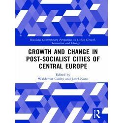Routledge Contemporary Perspectives on Urban Growth, Innovation and Change: Grow