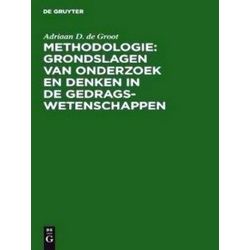 Methodologie: Grondslagen van onderzoek en denken in de gedragswetenschappen