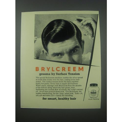 1954 Brylcreem Hair Dressing Ad - Brylcreem grooms by Surface Tension