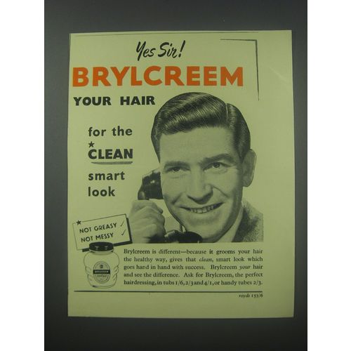 1954 Brylcreem Hair Dressing Advertisement - Yes sir!