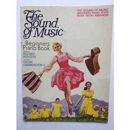 THE SOUND OF MUSIC - BEGINNERS PIANO BOOK (1970)