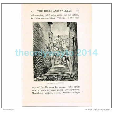STREET IN MONTALCINO, ITALY, BOOK ILLUSTRATION/PRINT, 1904
