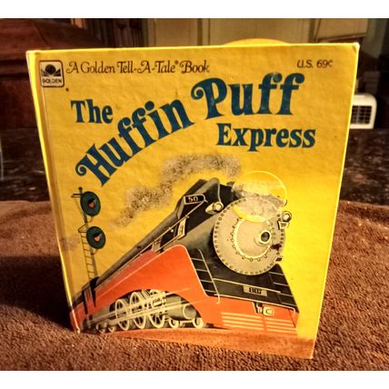 Tell-A-Tale Series The Huffin Puff Express By David L. Harrison 1974 Great Shape
