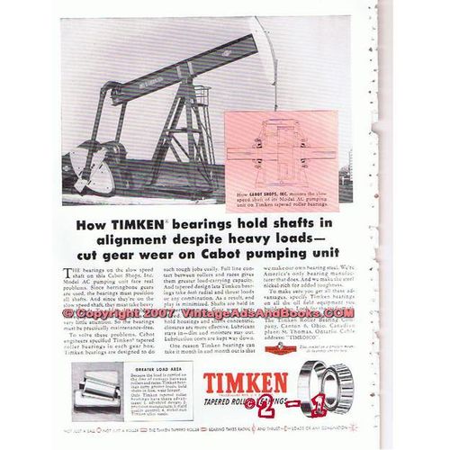 TIMKEN ROLLER BEARING COMPANY 1955 Cabot oil pumping well vintage ad