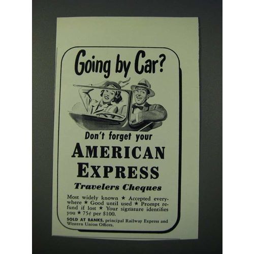1948 American Express Travelers Cheques Ad - Going by Car?