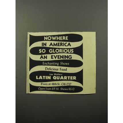1956 Lou Walters' Latin Quarter Club Ad - Nowhere in America so glorious