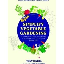 Simplify Vegetable Gardening