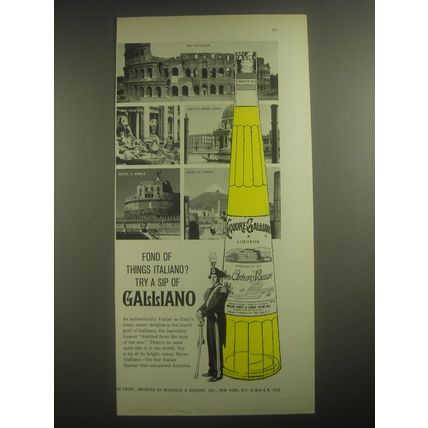 1962 Galliano Liqueur Ad - Fond of things Italiano? Try a sip of Galliano