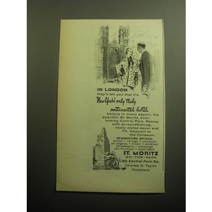 1958 St. Moritz Hotel Ad - In London they'll tell you