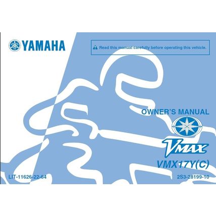 YAMAHA VMX17Y(C) V MAX OWNERS MANUAL 2008 MOTORCYCLE 114 PAGES IN ENGLISH