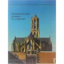 Middeleeuwse Kerken In Utrecht