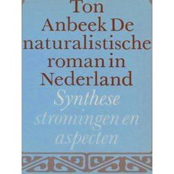 De Naturalistische Roman In Nederland