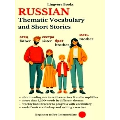 Russian - Thematic Vocabulary and Short Stories (with Audio Track) by Elvin Alla