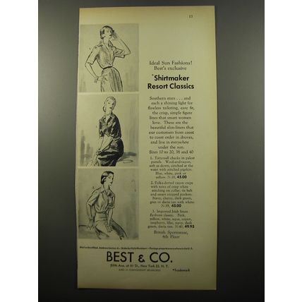 1950 Best & Co. Shirtmaker Resort Classics Dresses Ad - Ideal sun fashions!