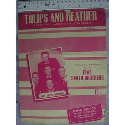 Tulips & Heather by Five Smith Brothers words & music