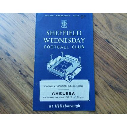 1968 FA Cup 5th Round Programme & Ticket, Sheff Weds vs Chelsea
